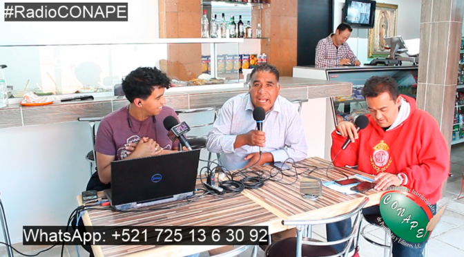 #RadioCONAPE en vivo – Transmitiendo desde «Tortas y abarrotes Froylan» (15/01/2020)